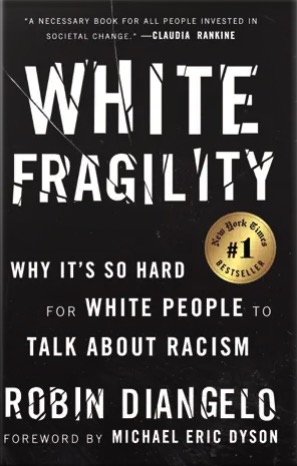 White Fragility Why It's So Hard for White People to Talk About Racism